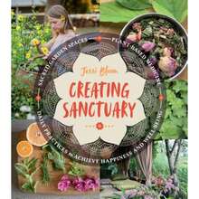 Pre-Owned Creating Sanctuary: Sacred Garden Spaces, Plant-Based Medicine, And Daily Practices To (Paperback) By Jessi Bloom, Shawn Linehan - Single Book - View 3