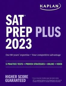 Pre-Owned SAT Prep Plus 2023: Includes 5 Full Length Practice Tests, 1500+ Practice Questions, + 1 (Paperback) By Kaplan Test Prep - Single Book - View 1
