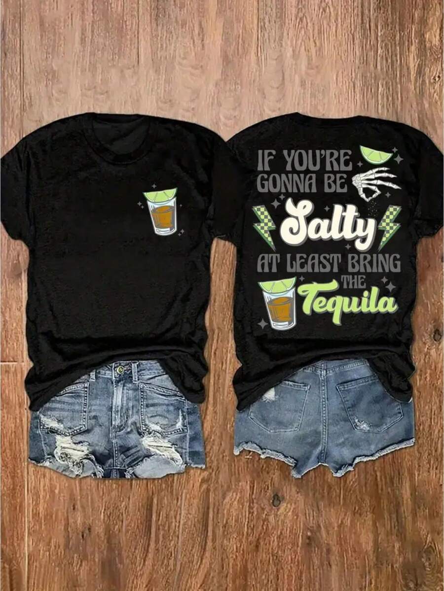 Unique 'If You Want To Be Salty' Pattern T-Shirt - Women's Casual T-Shirt With Fun Drink And Slogan Design, Round Neck, Short Sleeves, High-Quality Double-Sided Print, Perfect For Spring And Summer, 180g Pure Black