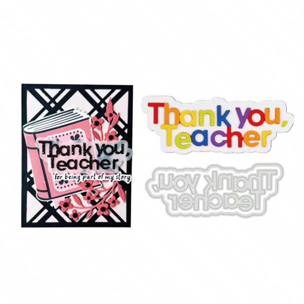 1PC "Thank You Teacher" Greeting Metal Die Cuts For Scrapbooking, New Arrivals Die Cutting For Card Making And Photo Album, DIY Handmade Paper Crafts