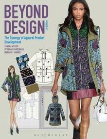 Pre-Owned Beyond Design: The Synergy Of Apparel Product Development (Paperback) By Sandra Keiser, Deborah Vandermar, Myrna B Garner - Single Book - View 1