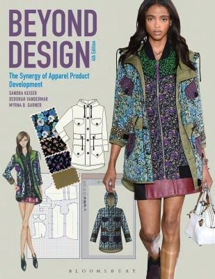 Pre-Owned Beyond Design: The Synergy Of Apparel Product Development (Paperback) By Sandra Keiser, Deborah Vandermar, Myrna B Garner - Single Book - View 1