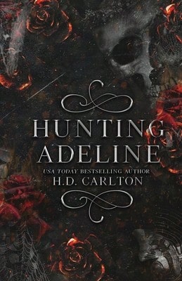 Pre-Owned Hunting Adeline (Paperback) By H D Carlton - Single Book - View 1