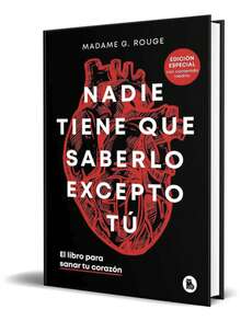 Libro Libro Nadie Tiene Que Saberlo Excepto Tú [ Original ], De Madame G. Rouge. - Libro único - Ver 2