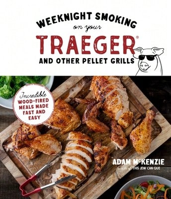 Pre-Owned Weeknight Smoking On Your Traeger And Other Pellet Grills: Incredible Wood-Fired Meals (Paperback) By Adam McKenzie - Sách đơn - Xem 1