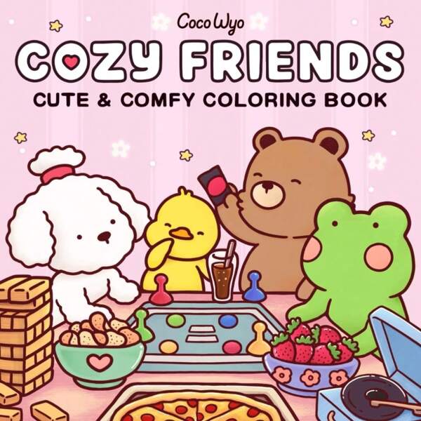 Cozy Friends: Coloring Book For Adults And Teens Featuring Super Cute Animal Characters With Easy And Simple Designs For Relaxation