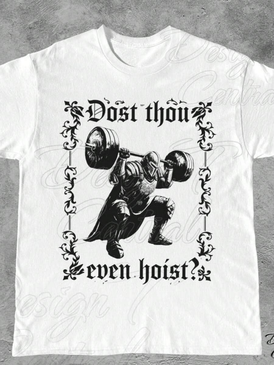Dost Thou Even Hoist Medieval Gym Shirt, Middle Ages Ren Faire Shirt, Fantasy Knight T-Shirt, Sarcastic Weightlifting Shirt, Midevil T Shirt