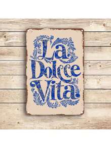 1pc Retro Metal Wall Art Sign "La Dolce Vita", Easy Installation With Pre-Drilled Holes, Suitable For Home & Office Decor, DIY Creative Project, Perfect Gift For Humor Lovers - Applicable For Indoor/Outdoor, Garden, Bar, Cafe, Club, Beach, Gym, Garage, Laundry Room, Man Cave, Bathroom, Farmhouse, Wall Art Decoration, Random Hole Style