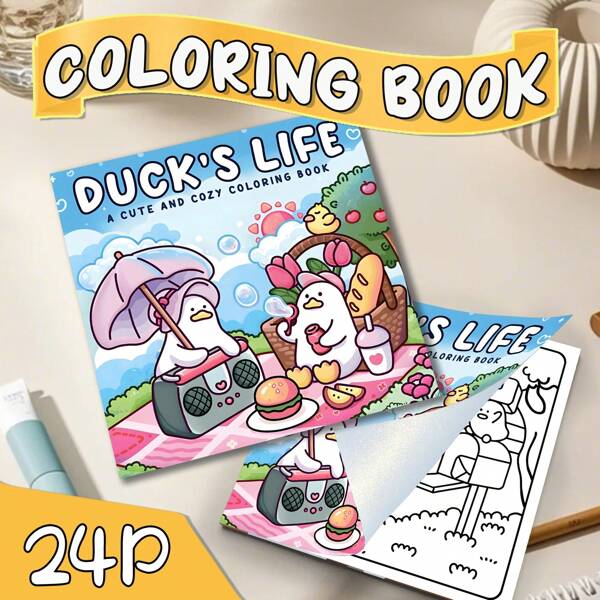 1pc, 24-Page Deluxe "Adorable Duck's Daily Life" Coloring Book, Cover In Pearlescent Paper, Inner Pages In Thicker Paper, To Relax The Mind And Unleash Creativity, Suitable For Back To School, Birthday, Thanksgiving, Easter, Christmas