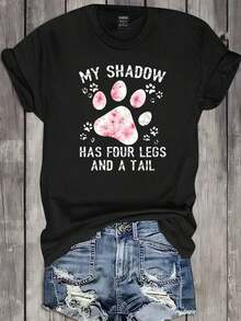 Women's Summer Cartoon Bear Paw Pattern English Slogan Casual T-Shirt MY SHADOW HAS FOUR LEGS AND A TAIL Graphic Tees Women Tops2026 - 黑色 - 查看 1
