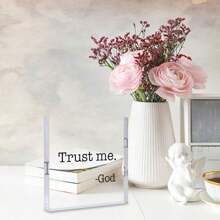1 Stück "Trust Me.-God" Acryl Schild Tischdekoration, inspirierendes Acryl Block Schild Tischdekoration für Zuhause Schlafzimmer Mädchenzimmer Büro Regal Tisch, Schulbedarf, Rückkehr zur Schule
