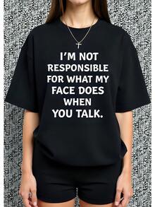 Camiseta de Mujer de 180g en Negro, Cuello Redondo, Manga Corta, 100% Algodón con Estampado Divertido "No Soy Responsable de lo que Hace mi Cara Cuando Hablas", Ideal para Looks Casuales, Estilo Cómodo y Moderno, Perfecto para Días de Verano y Ocasiones Informales. - Negro - Ver 1