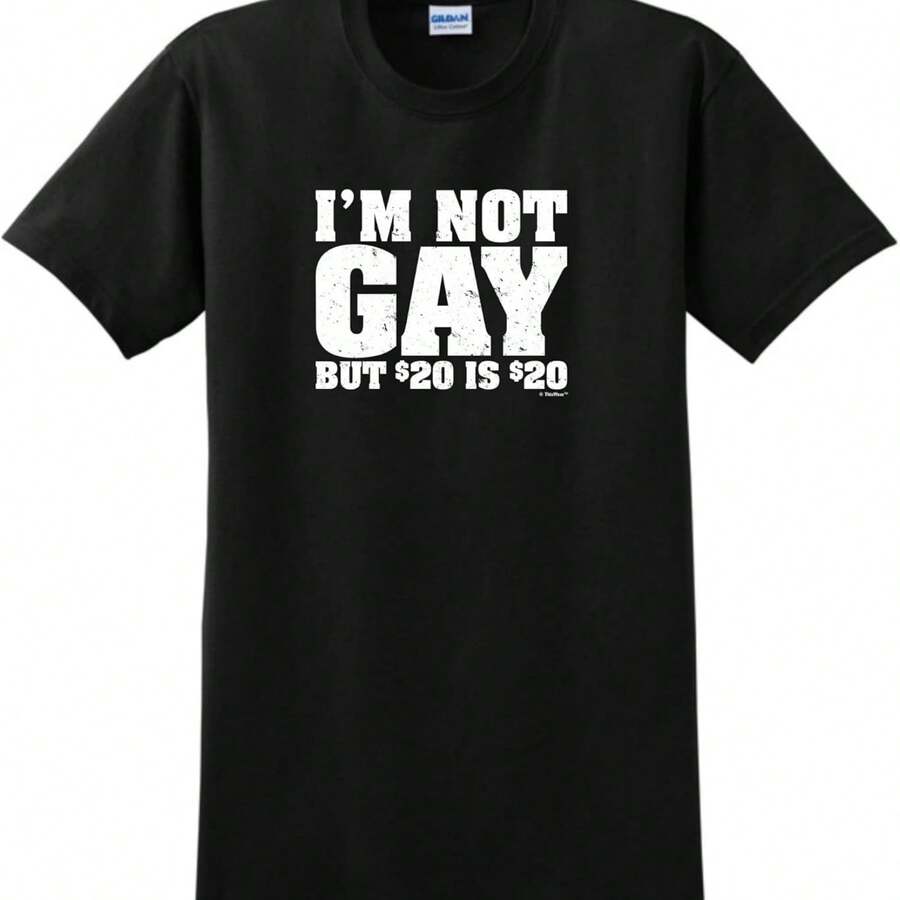 I'm Not Gay But 20 Is 20 Unisex Short Sleeve T-Shirt - đen1 - Xem 1