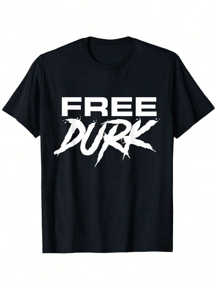 Camiseta de algodón gráfica Free Durk para hombres - Ultra suave, transpirable y que absorbe la humedad, camiseta de cuello redondo de manga corta, estilo urbano de ajuste cómodo, regalo ideal para él - Negro - Añade 1