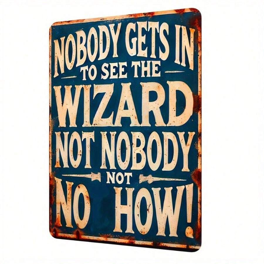 Wizard Of Oz Inspired Antique Metal Tin Plaque 'No One Can See The Wizard' - Retro Wall Art For Halloween, Home, Bar, Cafe Decor, Frameless Iron Sign 12x8 Inches (30x20cm), Garage Wall Decoration, Nameplate, Perfect For Room Decor - Multicolor - View 1