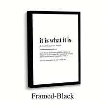 1pc Framed Wall Art "It Is What It Is" Funny Quote Canvas Wall Art 50*70cm | Minimalist Wall Decor & Home Decor Living Room | Living Room Decor & Room Decor | Wall Art For Living Room, Wall Art Decor, Wall Art Prints, Wall Art Bedroom | Posters - A - View 10