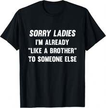 Sorry For Being So Sexy And Funny Idk What's Wrong With Me Casual Dressy T Shirts Workout Clothes 100% Cotton, Breathable And Comfortable - Already - 查看 1