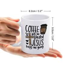 1pc 11oz Ceramic Mug - "Coffee Lets Me Start, Jesus Keeps Me Going", Inspirational Christian Gift - White - View 6