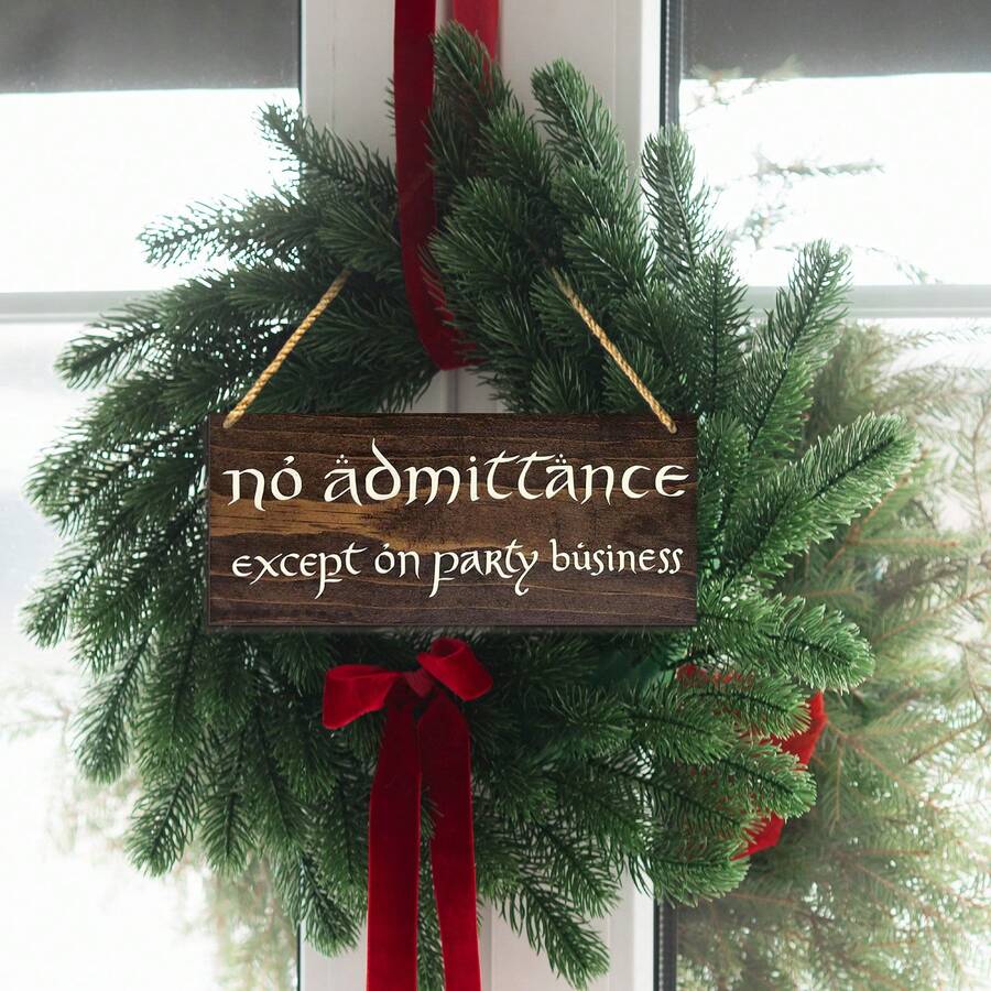 No Admittance Except On Party Business Stained Sign 5in X 12in Lord Of The Rings Inspired Wood Sign. - Apricot - View 1
