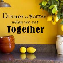 WALPLUS Kitchen Quote Dinner Is Better When We Eat Together Inspirational Wall Art Love Eachother For Wall Decals, Removable Inspirational Stickers For Aesthetic Wall Decoratives, Peel And Stick Quotes Wall Poster For Friendship, Water And Oil Resistant Quotes From Films Poster Quote Stickers, Self Adhesive Inspirational Quotes For Wall Upgrade