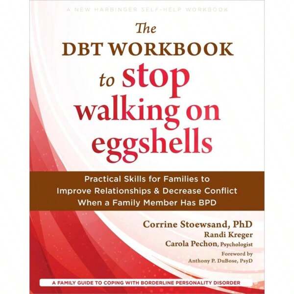 Timeless Tome The Dbt Workbook To Stop Walking On Eggshells-5934