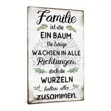 1pc German "Family Is Like A Tree" Vintage Metal Sign Retro Family Tree Inspirational Wall Decor For Home Living Room Gift. Waterproof And Easy To Hang.Ideal For Indoor And Outdoor Wall Art Decoration, It Can Be Used For Wall Decor, Room Decor, Bedroom Decor, Dining Room Decor, Bar Decor, Cafe Decor, School Decor, Library Decor, Entrance Decor, Garage Decor, Home Decor, Office Wall Decor, Farmhouse Decor, Porch Decor, Garden Decor And Shop Decor.It Is The Perfect Gift For Birthdays, Anniversaries, Valentine's Day, Mother's Day, Father's Day, New Year And Other Occasions.It Is An Ideal Personalized Gift For Her, Him, Family, Boyfriend, Girlfriend, Father, Mother, Lover, Daughter, Son, Grandfather, Grandmother And Friends – A Perfect Metal Sign Gift.Dimensions: 18*8 Inches - 1PC - 查看 5