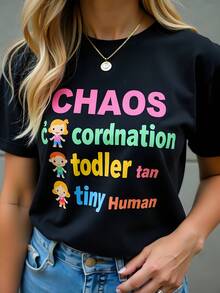 Camiseta de Mujer de 180g de Algodón Negro con Cuello Redondo y Manga Corta, Estilo Casual de Verano. T-shirt con Impresión Colorida "CHAOS, Coordination Todler tan Tiny Human", Ideal para un Look Juvenil y Moderno, Moda Urbana Confortable para el Día a Día, Perfecta para el Ocio. - Negro - Ver 1