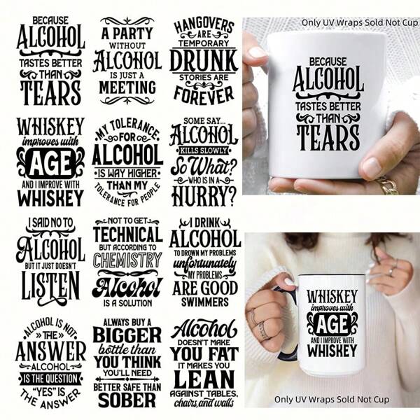 12pcs Funny Drinking Culture & Mindset Phrase UV DTF Transfer Papers, Waterproof Scratch-Resistant Self-Adhesive PVC Stickers, Suitable For Mugs, Ceramic Cups, Glass Cups, Metal Cups, Laptop Phone Cases, DIY Packaging