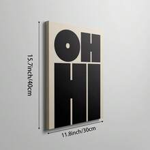 1 幅 OH HI 引言墙艺术画现代字体印刷帆布画粗体海报美观装饰适用于办公室卧室客厅公寓房间装饰无框或带框 - 彩色 - 查看 12