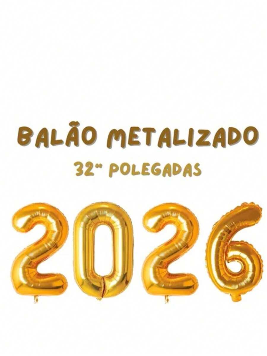 Kit With 4 Metallic Balloons Number 2026 Gold 32 Inches 70cm New Year's Eve Party