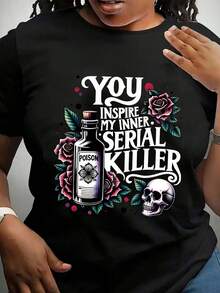 Plus Size Women's Summer Poison Bottle, Rose, Skull And Slogan Graphic T-Shirt - Black - View 6