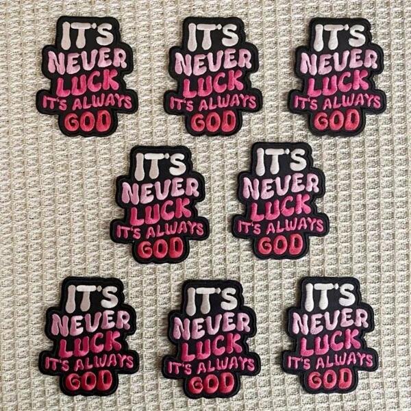 [8pcs God Patches] 8pcs Embroidered Patches | Iron-On/Sew-On 'It's Never Luck It's Always God' Appliques | Ideal For Trucker Hats, Bags