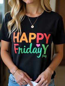 Camiseta de mujer 180g de algodón negro con estampado colorido "Happy Friday" - Diseño moderno, cuello redondo, manga corta cómoda - Ideal para un look casual, única en . - Negro - Ver 1