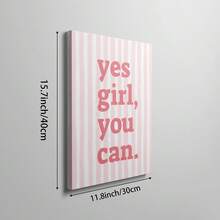 1 件 Yes Girl You Can 墙壁艺术图片励志名言帆布印刷画少女积极肯定海报粉色印刷装饰适用于卧室、客厅、公寓、宿舍墙壁装饰礼物送给她无框 - 彩色 - 查看 12
