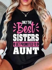 100% Cotton Women The Best Sisters Get Promoted To Aunt Pregnancy Auntie T-Shirt  Graphic Tees Cute Summer Women Tops Puppy Kepp Black - 黑色 - 查看 1