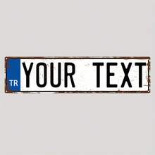 Customized Text Turkish Metal Decorative License Plate, Size: 3.94 Inches X 15.75 Inches
