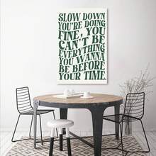 Framed Green Wall Art  Vintage Decor Pop Music Vienna Lyrics Poster Canvas Print Slow Down Your Doing Fine Daily Reminder Positive Affirmations Maximalist Aesthetic For Bedroom Dorm - 框架 - 查看 5