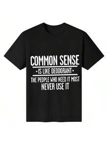 Camiseta de Desodorante Common Sense Ls Like Novedad Sarcástica Divertida - Negro - Ver 1