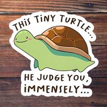 3-Inch "This Tiny Turtle Judges You" Sticker - Whimsical & Sassy - Themed Vinyl Sticker With Cute Turtle Illustration For Laptops, Notebooks, Water Bottles, Desks, And Fun Spaces | Great For Turtle Lovers, Humor Enthusiasts, Sarcasm Fans, And Quirky Decor Admirers | Perfect For Sharing Playful Sass, Adding Charming Flair, And Celebrating Whimsical Judgment | Delightful Sticker For Daily Interactions, Light - Hearted Teasing, And Fun Decor