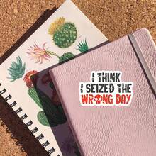 3-Inch "I Think I Seized The Wrong Day" Sticker - Dark Humor - Themed Vinyl Sticker With Cracked Font & Skull Accent For Laptops, Notebooks, Water Bottles, Office Desks, And Edgy Decor Spaces | Great For Sarcasm Lovers, Humor Enthusiasts, Office Workers