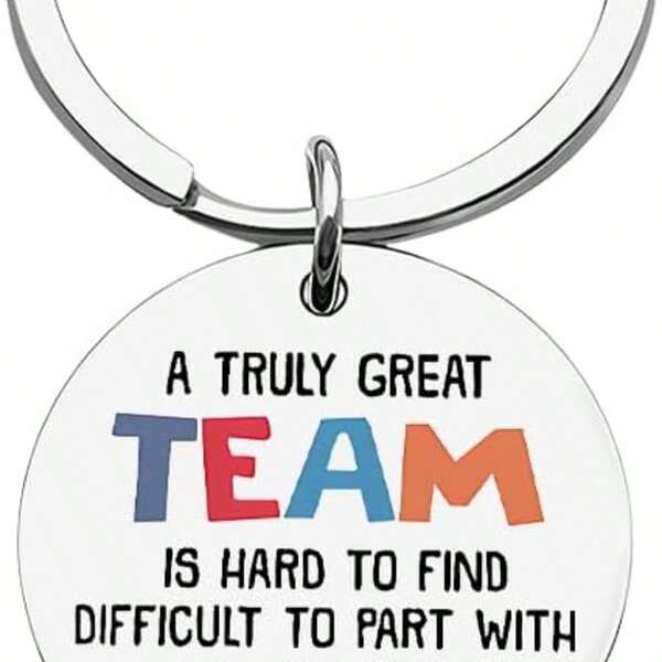 1 pièce Porte-clés en acier inoxydable inspirant "Une équipe vraiment formidable" - Cadeau parfait pour les collègues, les amis et les coéquipiers à Noël