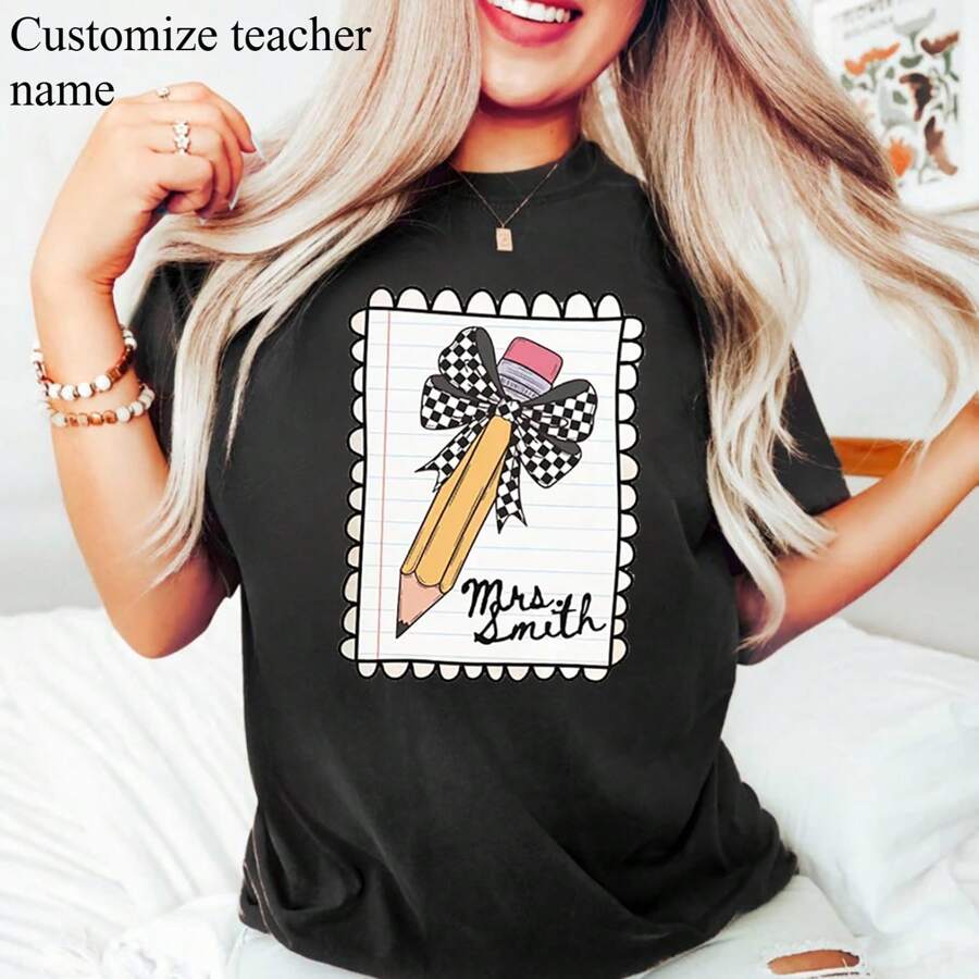 1 pieza Camiseta personalizada con el nombre del maestro, camiseta cómoda de regreso a clases, primer día de clases, camisetas para la presentación de maestros de primaria, camiseta con estampado de lápiz