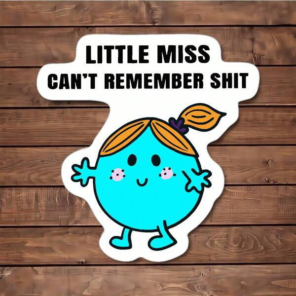 5pcs "Little Miss Can't Remember Sticker " Humorous Sticker - Humorous Office Decor To Lighten Your Workspace | Funny Desk Decal For Employees, Managers, And Colleagues | Perfect Cubicle Decor, Gag Gift For Work, Or Motivational Reminder | Waterproof Vinyl For Any Surface