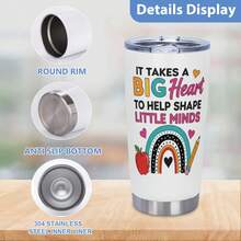 Teacher Tumbler - It Takes A Big Heart To Shape Little Minds, Inspirational Teacher Mugs, Teachers Appreciation Gifts Men Women - 20oz Teachers Appreciation Cup For Christmas Birthday Back To School, Best Gift - 白色 - 查看 6