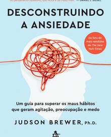Desconstruindo a ansiedade