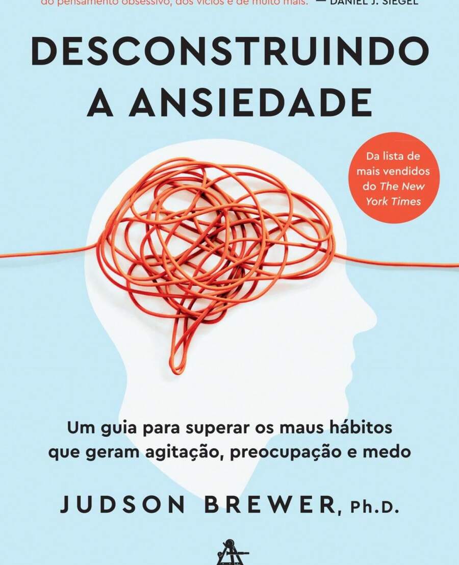 Desconstruindo a ansiedade