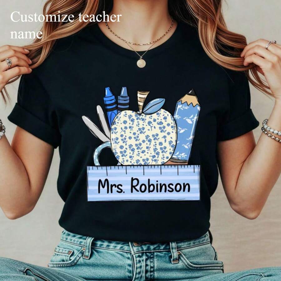 1pc Personalized Back To School Teacher Shirt, Custom Teacher Shirt,Teacher Gifts,Teacher Appreciation,First Day If School Shirt,Pencil Name Tee
