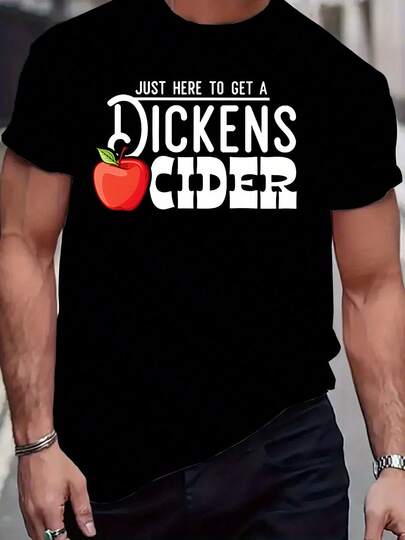 1pc Camiseta Casual de Cuello Redondo para Hombre con Impresión "Just Here to Get a Dickens Cider", Top de Manga Corta de Poliéster para Verano, Camiseta de Punto de Ajuste Regular para Actividades Diarias y de Ocio