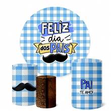Trio Capas Cilindro + Painel Redondo Sublimado 1,50m Dia Dos Pais - Dia dos Pais K1PAI0022 - Visão 1