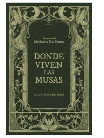 Libro Donde Viven Las Musas - Dos Santos - Marianela